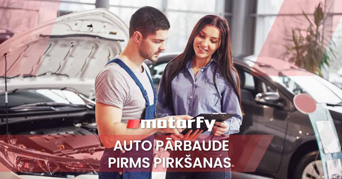 Auto pārbaude pirms pirkšanas bilde auto pārbaude pirms pirkšanas