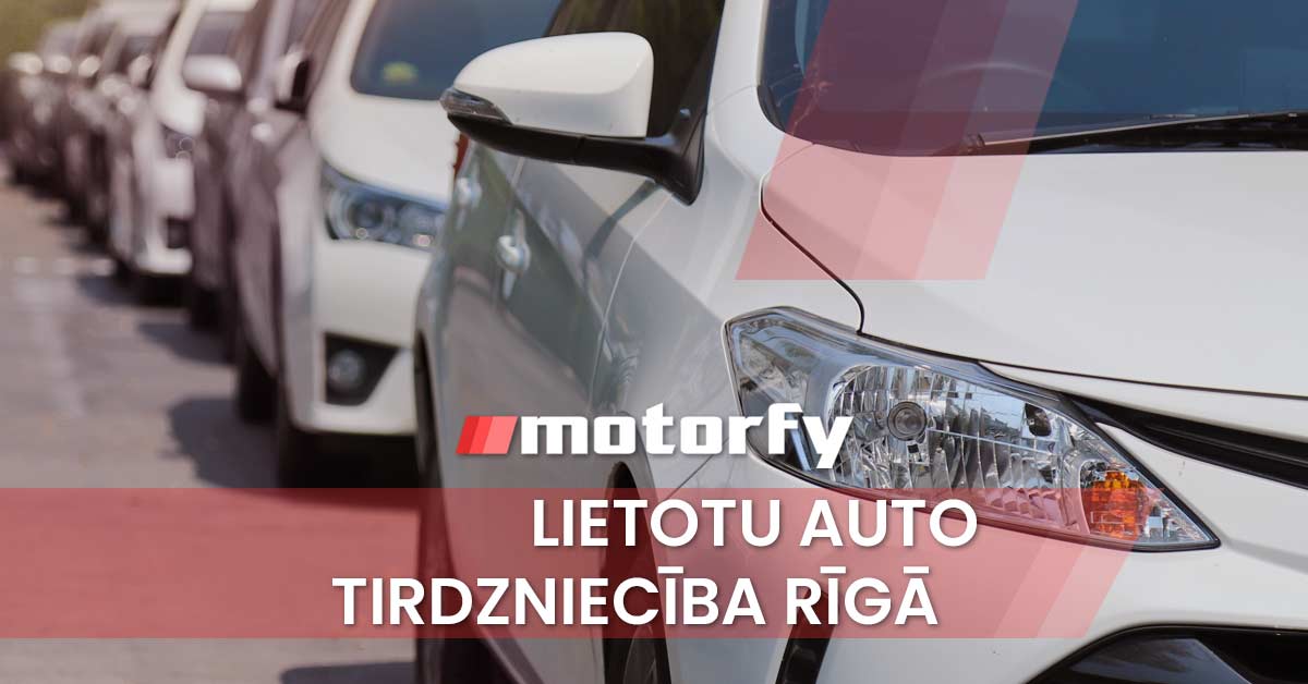 Lietotu auto tirdzniecība Rīgā bilde lietotu auto tirdzniecība rīgā